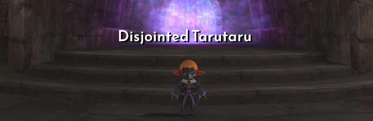 Disjointed Tarutaru